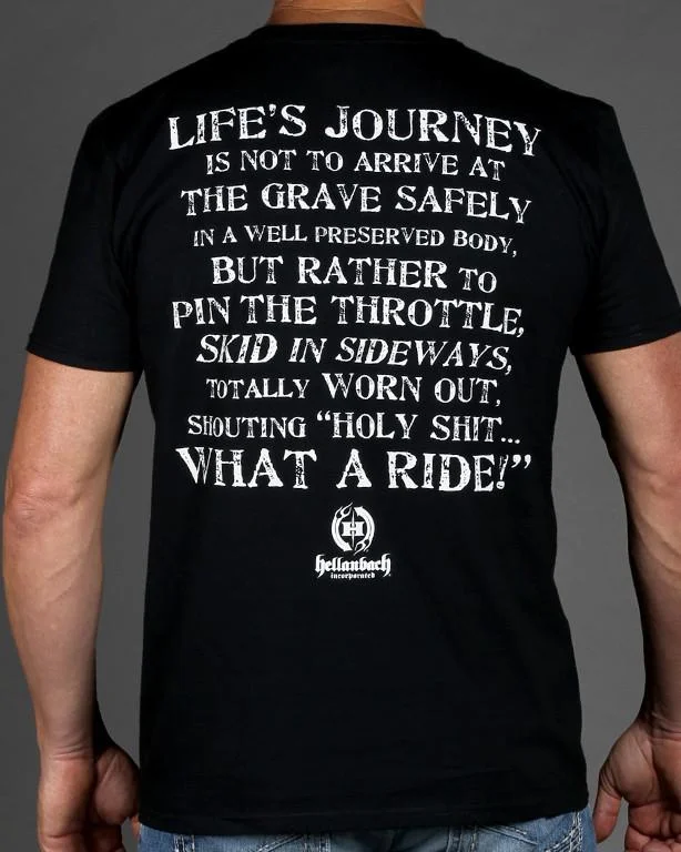 Hellanbach Nation - Life's Journey What A Ride T-Shirt